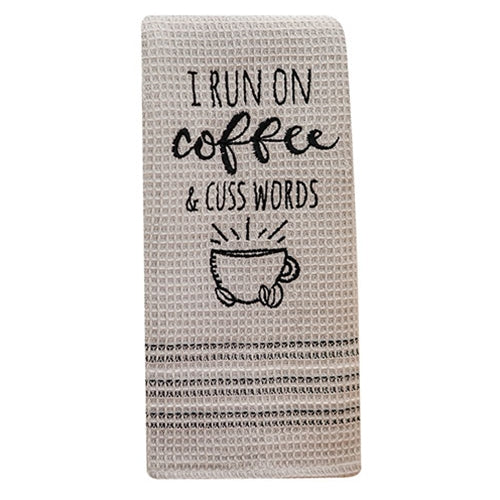 I Run on Coffee & Cuss Words Dish Towel