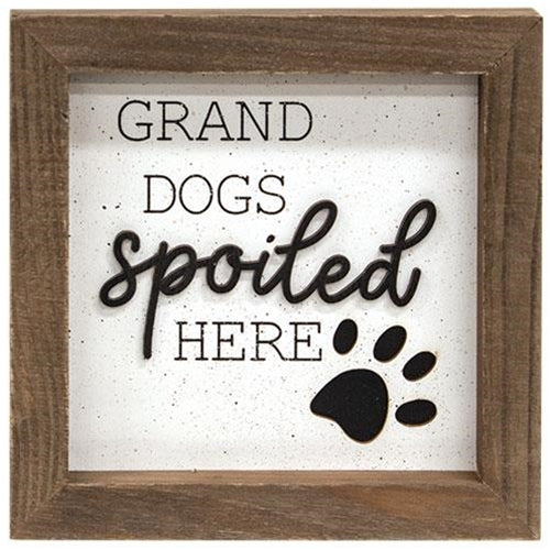 Grand Dogs Spoiled Here Shadowbox Frame