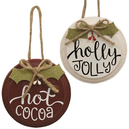 Hot Cocoa/Holly Jolly Button Holly Ornament 2 Asstd.