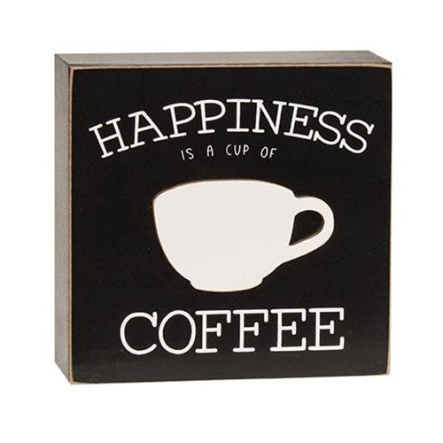 Happiness is a Cup of Coffee Box Sign