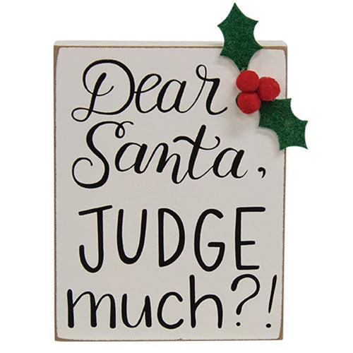 Dear Santa Judge Much? Block