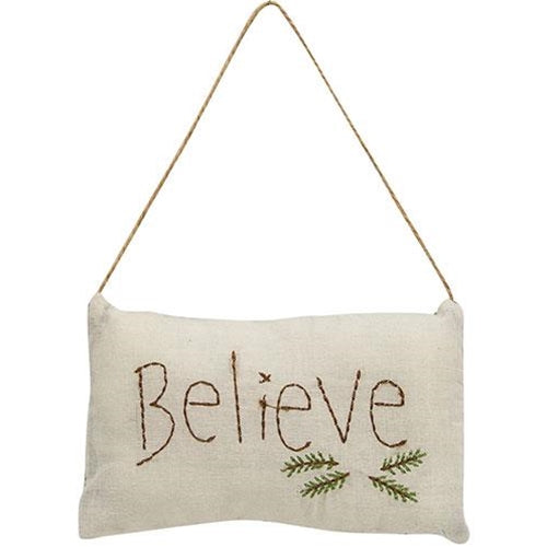 Believe Pillow Ornament