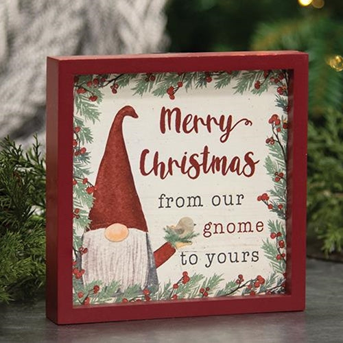 From Our Gnome to Yours Framed Sign w/Easel