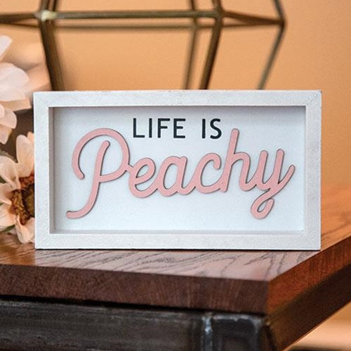 Life is Peachy Box Sign