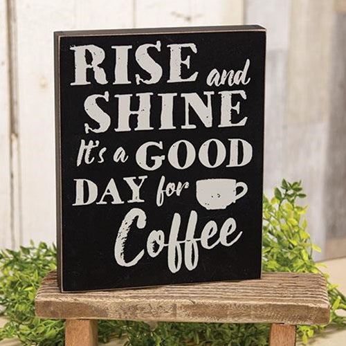 Rise & Shine Box Sign