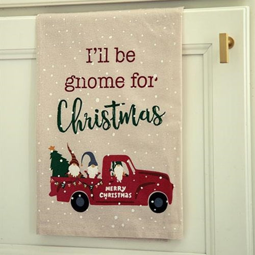 I'll Be Gnome for Christmas Dish Towel