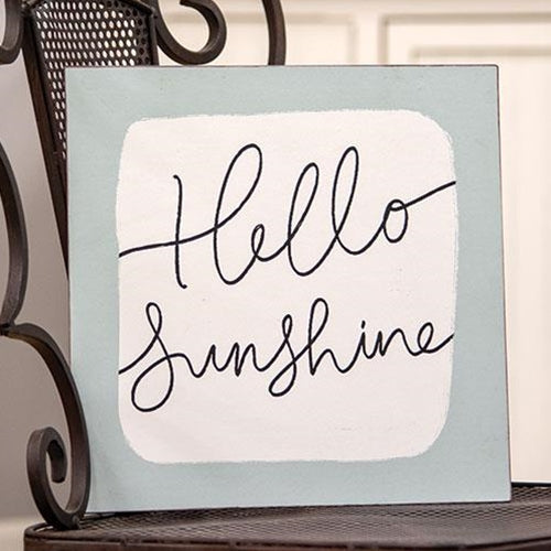 Hello Sunshine Metal Sign