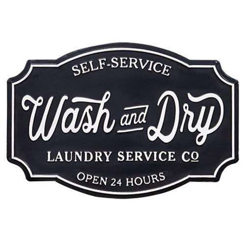 Self Service Wash And Dry Laundry Farmhouse Metal Sign