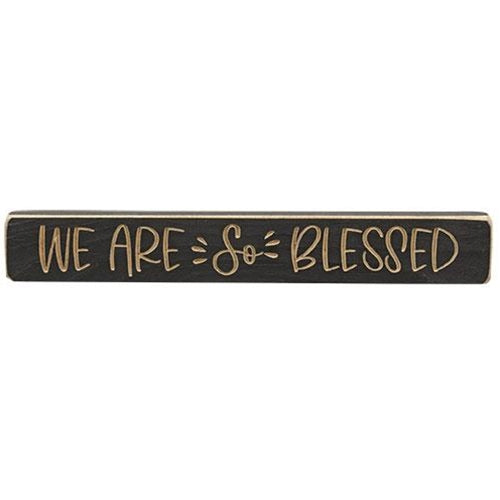 We Are So Blessed Engraved Block 12"