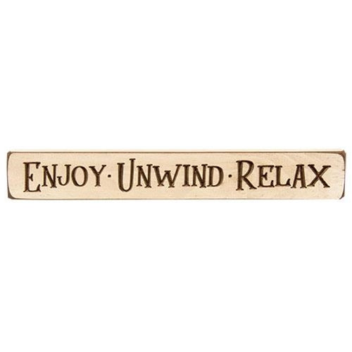 Enjoy Unwind Relax Engraved Block 12"