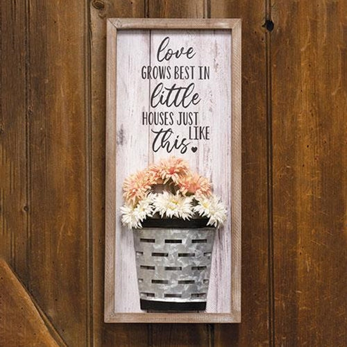 Love Grows Best in Little Houses Flower Pocket Sign